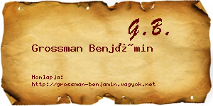 Grossman Benjámin névjegykártya